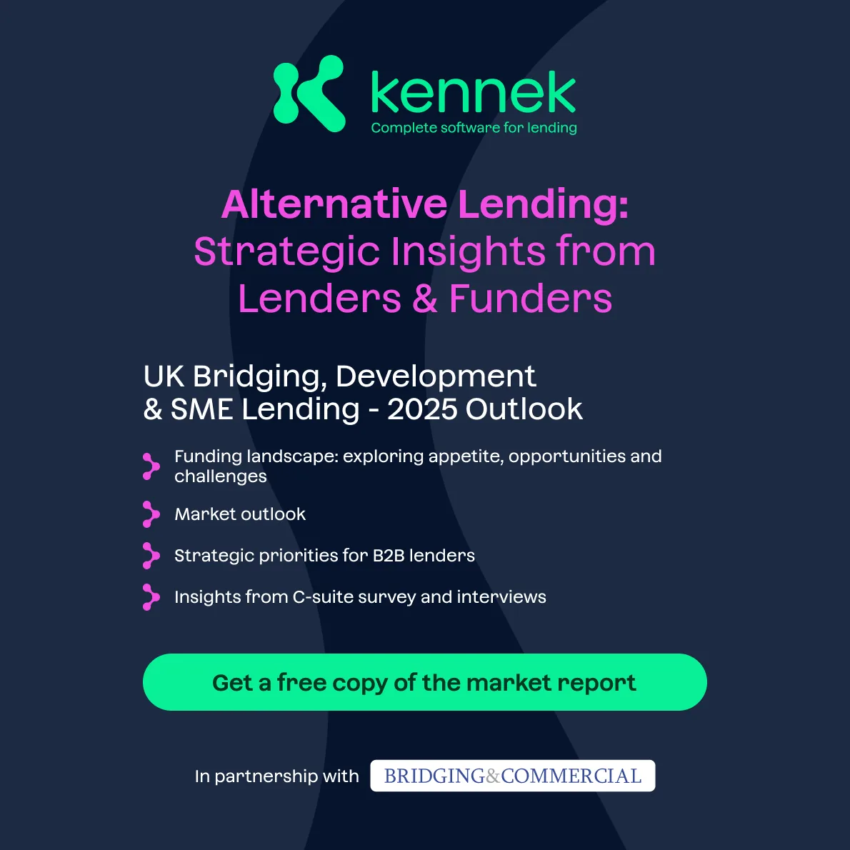 Cover of the kennek 2025 market report on UK bridging, development and SME lending